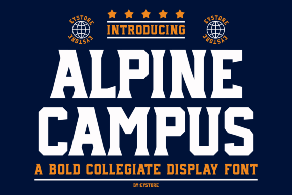 Alpine Campus: A Collegiate Display Font with Editorial Appeal