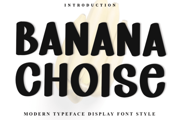 Banana Choise: A Festive Font for Digital Design
