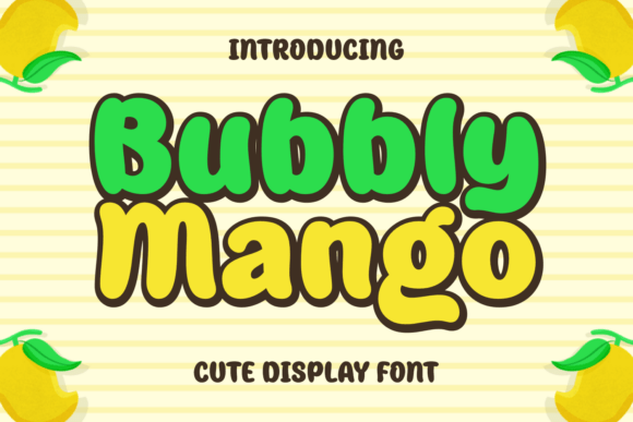 Bubbly Mango: A Font That Brings Your Brand to Life