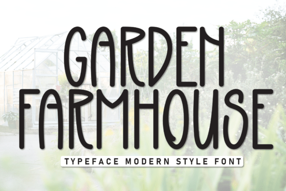 Garden Farmhouse: A Font That Brings Your Brand to Life