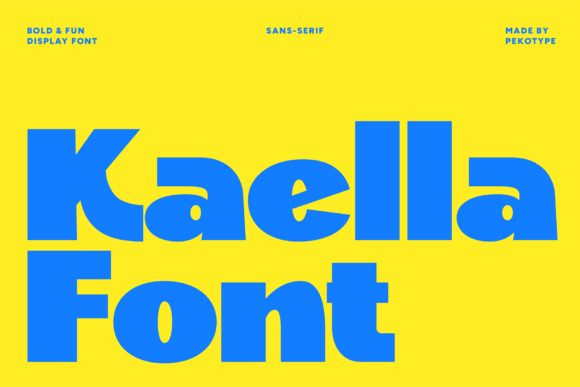 Kaella: A Bold Font for Standout Campaigns