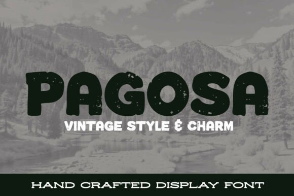 Pagosa: A Font That Breathes Life into Your Handmade Creations