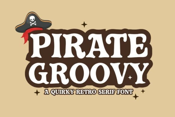Pirate Groovy: A Playful Display Font for Bold Editorial Design