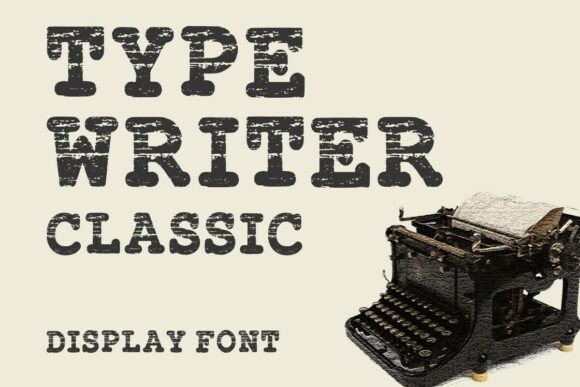 Type Writer Classic: A Bold Choice for Digital Branding
